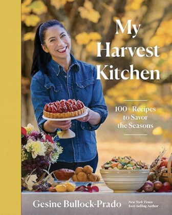 Book cover My Harvest Kitchen by Gesine Bullock Prado